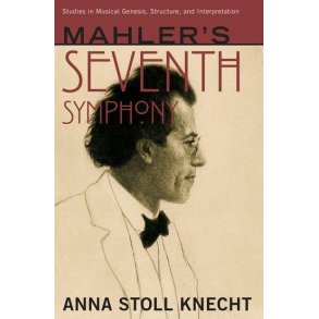 Mahler's Seventh Symphony