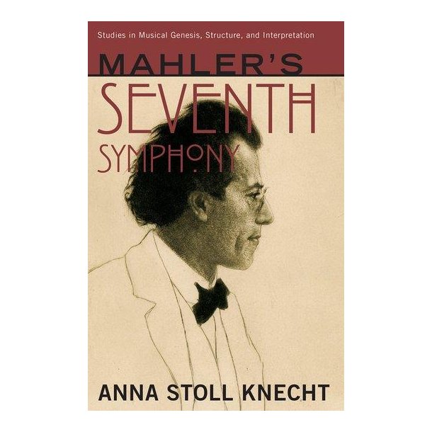Mahler's Seventh Symphony