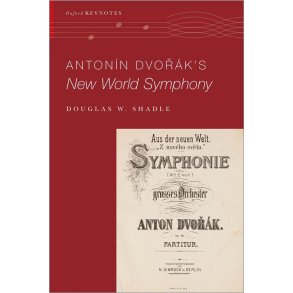 Antonin Dvorak's New World Symphony : Paperback