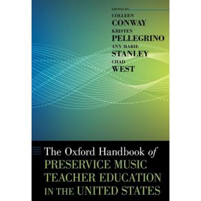Handbook of Preservice Music Teacher : Education in the United States