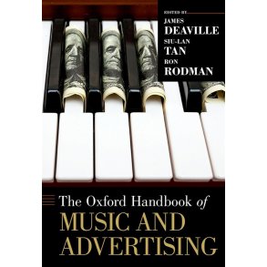 The Oxford Handbook of Music and Advertising : Hardback