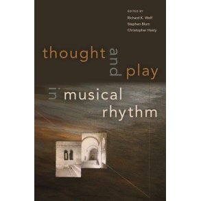 Thought and Play in Musical Rhythm