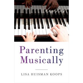 Parenting Musically
