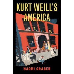 Kurt Weill's America