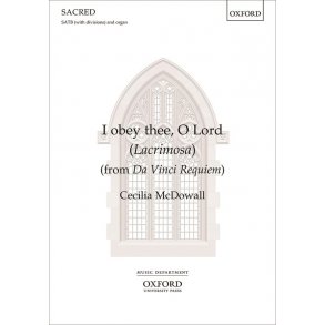I obey thee, O Lord [Lacrimosa] : From Da Vinci Requiem