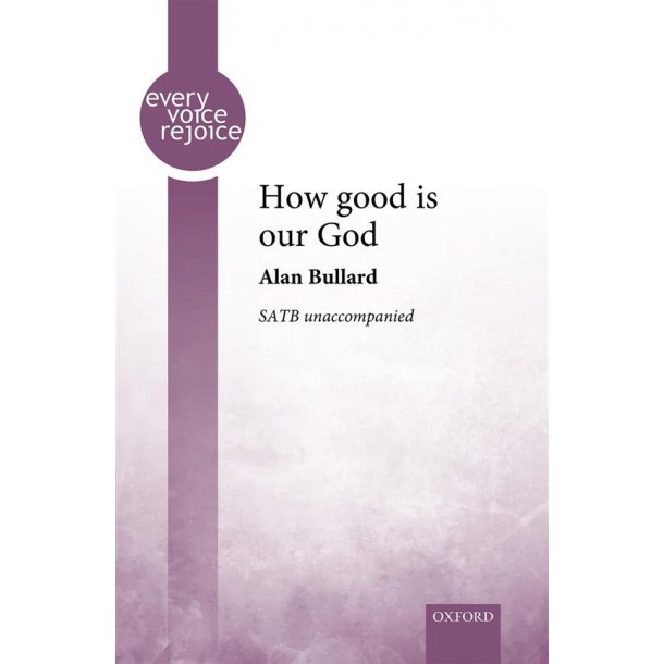 How Good Is Our God