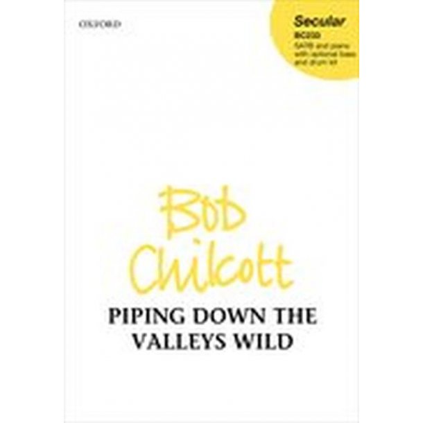 Piping Down The Valleys Wild