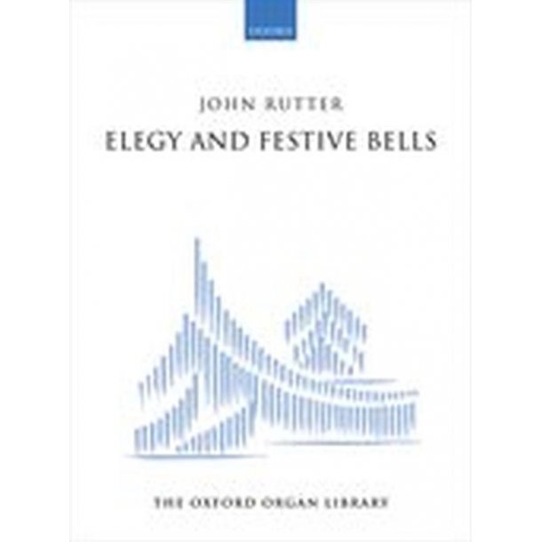 Elegy and Festive Bells