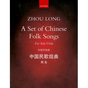 A Set of Chinese Folk Songs : Eight pieces for solo viola