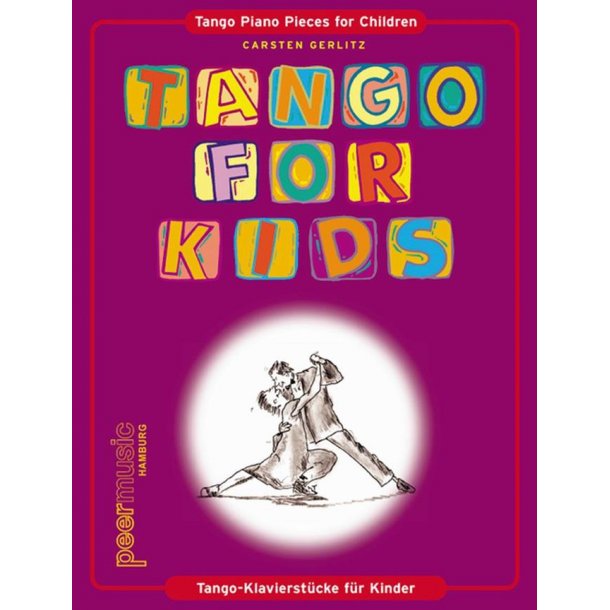 TANGO FOR KIDS SONGBOOK PIANO FOR CHILDREN