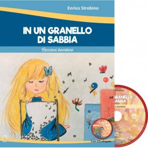 In Un Granello Di Sabbia : Canzoni Bambine