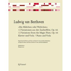 Ein M&auml;dchen oder Weibchen : 12 Variationen aus der Zauberfl&ouml;te, Op. 66