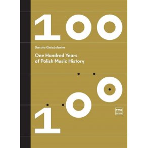 One Hundred Years Of Polish Music History