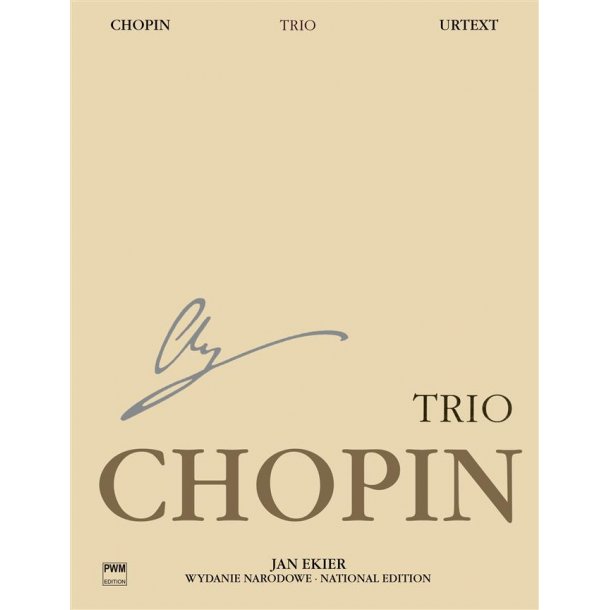 Frederic Chopin: National Edition - Piano Trio Op.8