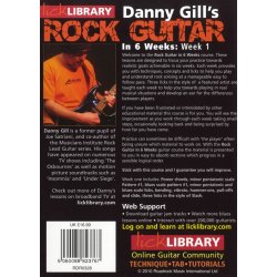 Lick Library: Danny Gill's Rock Guitar In 6 Weeks - Week 1