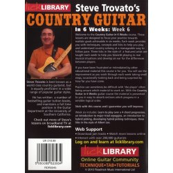 Lick Library: Steve Trovato's Country Guitar In 6 Weeks - Week 6