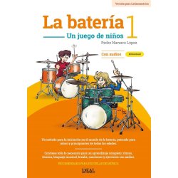 La bater&iacute;a 1 (Versi&oacute;n para Latinoam&eacute;rica) : Un juego de ni&ntilde;os