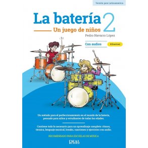 La batería 2 (Versión para Latinoamérica) : Un juego de niños