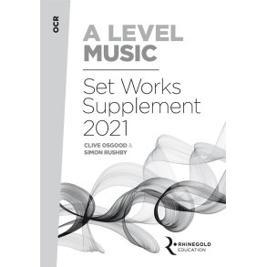 OCR A Level Music Set Works Supplement 2021