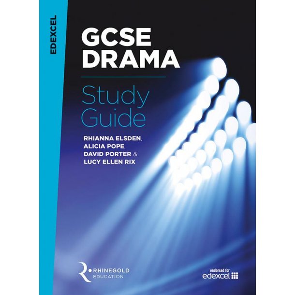 Edexcel GCSE Drama Study Guide
