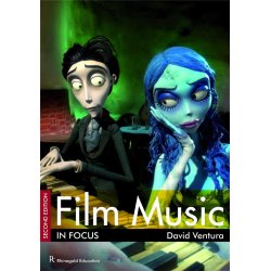 David Ventura: Film Music In Focus - Second Edition