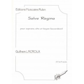 Salve Regina : Pour Soprano, Alto Et Bayan (Accordéon)