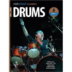 Rockschool Classics: Drums Grade 6-8 2018+ (Book/Audio)