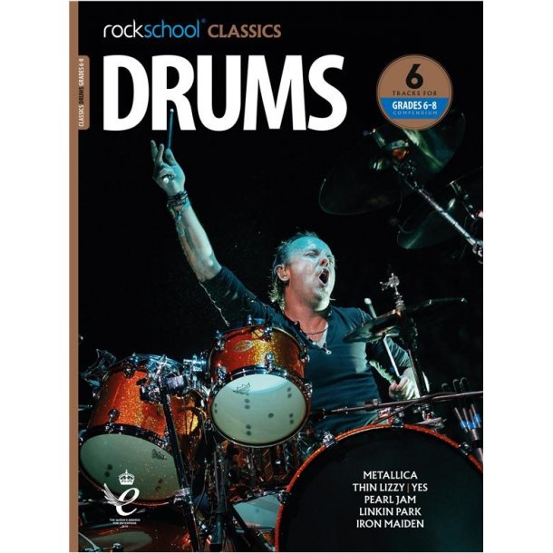 Rockschool Classics: Drums Grade 6-8 2018+ (Book/Audio)