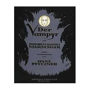 Der Vampyr : Romantische Oper In Zwei Akten Vier Bildern