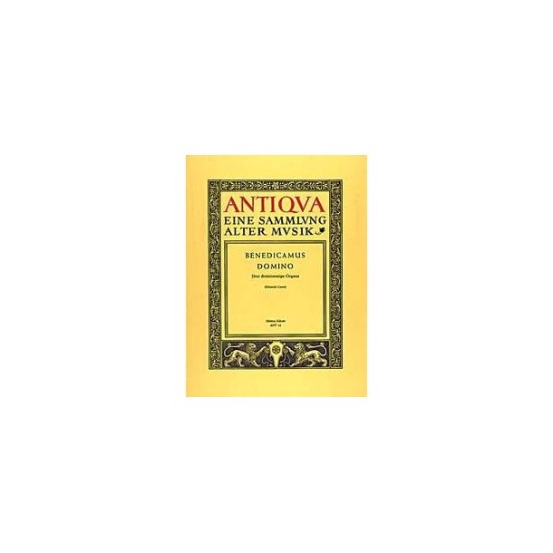 Benedicamus Domino : (3 Organa)