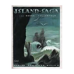 Island-Saga Op. 18 : Musiktragödie In 3 Aufzügen