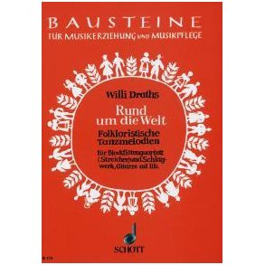 Rund um die Welt : Folkloristische Tanzmelodien