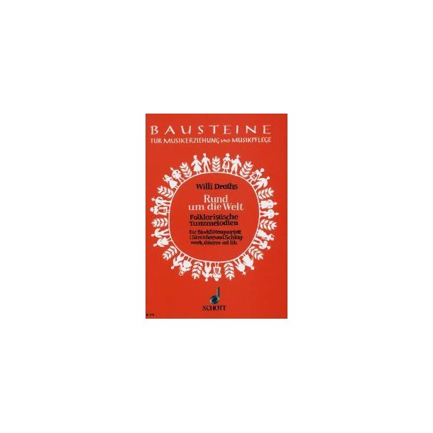 Rund um die Welt : Folkloristische Tanzmelodien