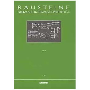 Tanze der Volker : Ein Spielbuch mit Improvisationsmoglichkeiten