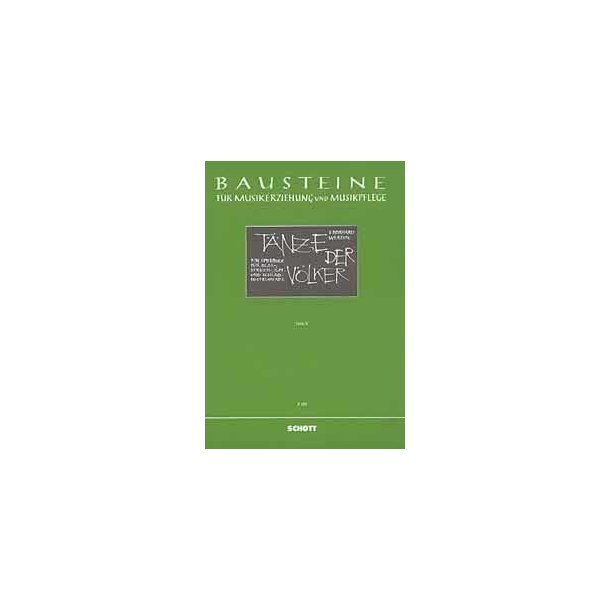 Tanze der Volker : Ein Spielbuch mit Improvisationsmoglichkeiten