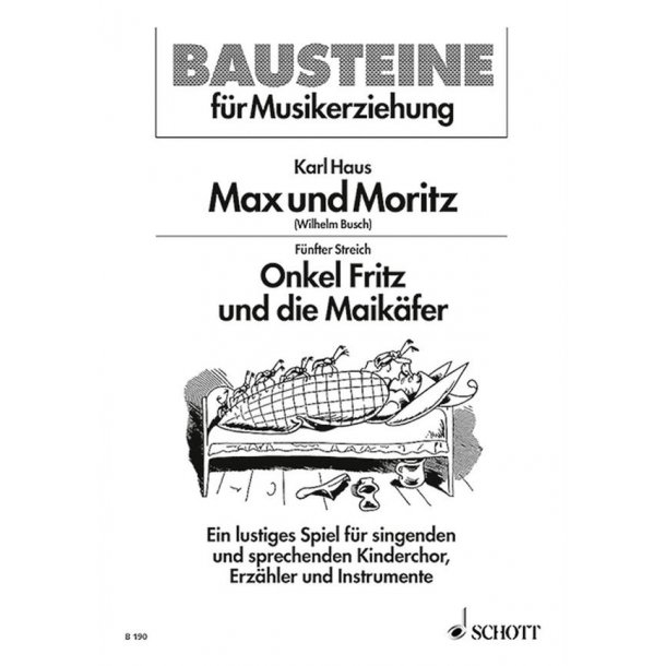Max und Moritz : Funfter Streich: Onkel Fritz und die Maikafer