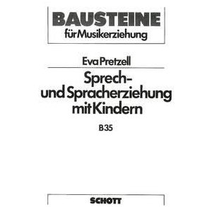 Sprech- und Spracherziehung mit Kindern
