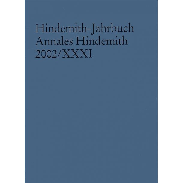 Hindemith-Jahrbuch : Annales Hindemith 2002