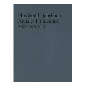 Hindemith-Jahrbuch : Annales Hindemith 2005