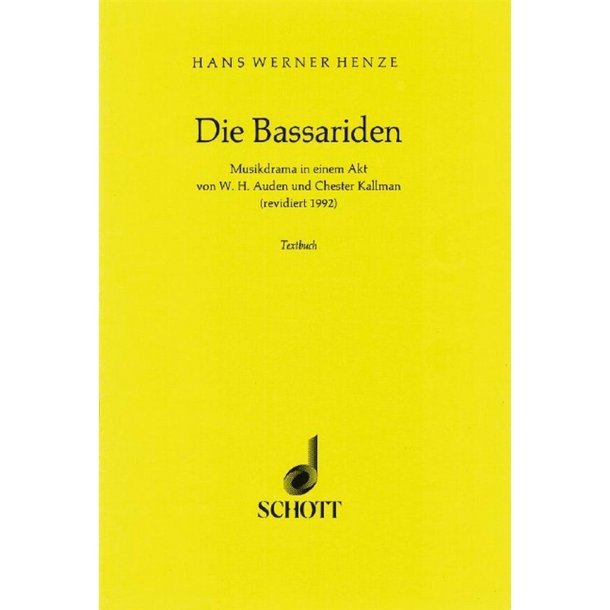 The Bassarids : Musikdrama in einem Akt
