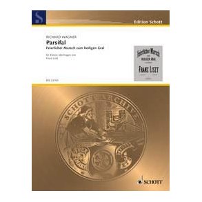 Parsifal WWV 111 : Feierlicher Marsch zum heiligen Gral