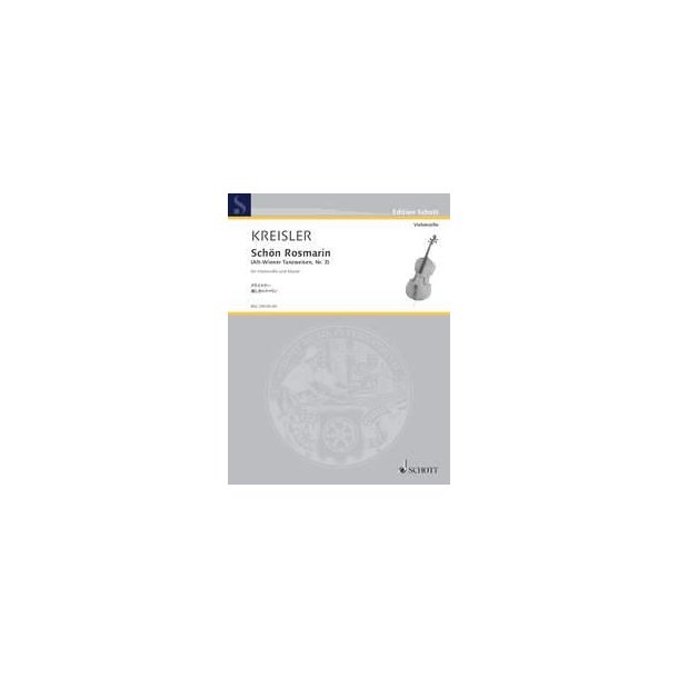 Schon Rosmarin : Alt-Wiener Tanzweisen III