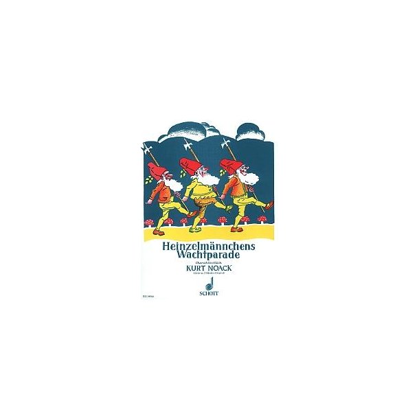 Heinzelmannchens Wachtparade