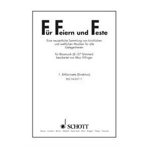 Fur Feiern und Feste : Eine neuzeitliche Sammlung von kirchlichen und weltlichen Musiken fur alle Gelegenheiten