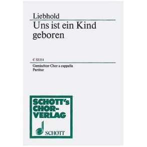Weihnachtsmotetten : Uns ist ein Kind geboren