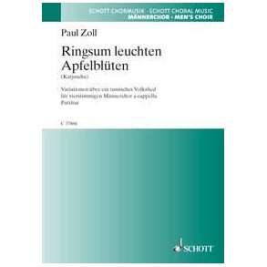 Drei russische Volkslieder : 3. Ringsum leuchten Apfelbluten (Katjuscha)