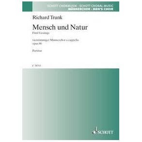 Mensch und Natur op. 86 : Funf Gesange