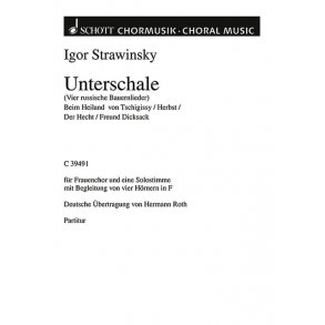 Unterschale : Four Russian Peasant Songs
