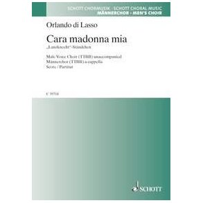 Cara madonna mia - Matona mia cara : Lanzknecht-Standchen