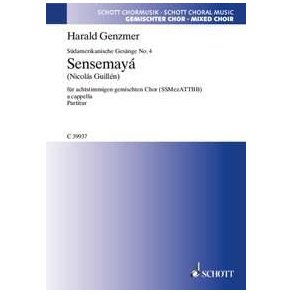 Sudamerikanische Gesange GeWV 21 : 4. Sensemaya Die Kulebra hat Augen aus Glas
